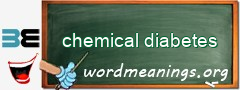 WordMeaning blackboard for chemical diabetes